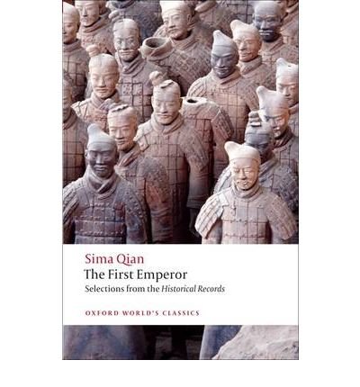 Cover for Sima Qian · The First Emperor: Selections from the Historical Records - Oxford World's Classics (Paperback Bog) (2009)