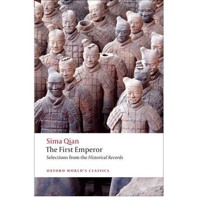 Cover for Sima Qian · The First Emperor: Selections from the Historical Records - Oxford World's Classics (Paperback Book) (2009)