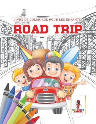 Cover for Coloring Bandit · Road Trip (Paperback Book) (2017)