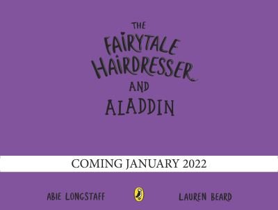 Cover for Abie Longstaff · The Fairytale Hairdresser and Aladdin - The Fairytale Hairdresser (Paperback Bog) (2022)
