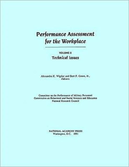 Cover for National Research Council · Performance Assessment for the Workplace, Volume II: Technical Issues (Hardcover Book) (1991)