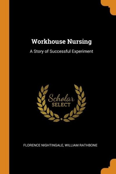 Cover for Florence Nightingale · Workhouse Nursing (Paperback Book) (2018)