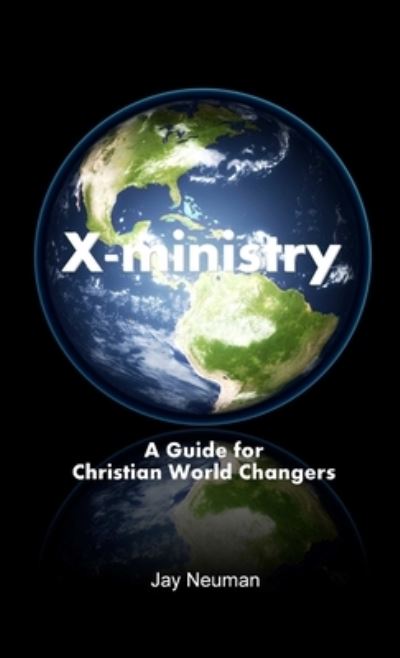 Cover for Jay Neuman · X-Ministry (Book) (2016)