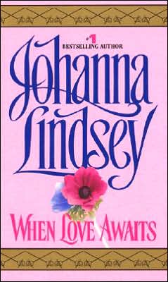 Cover for Johanna Lindsey · When Love Awaits (Paperback Book) [Reissue edition] (2004)