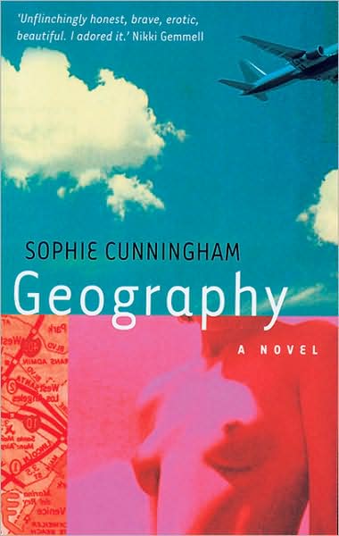 Cover for Sophie Cunningham · Geography (Hardcover Book) (2004)