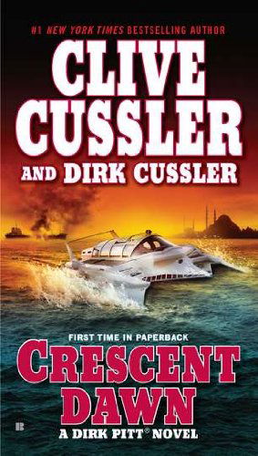 Cover for Dirk Cussler · Crescent Dawn (Dirk Pitt Adventure) (Paperback Book) [Reprint edition] (2011)