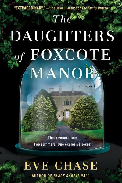 Cover for Eve Chase · The Daughters of Foxcote Manor (Pocketbok) (2021)