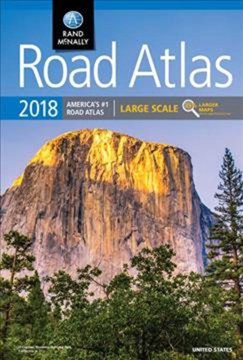 Rand McNally 2018 Large Scale Road Atlas USA - Rand McNally - Boeken - Rand McNally - 9780528017391 - 17 april 2017