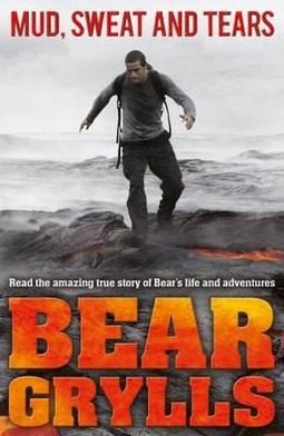 Cover for Bear Grylls · Mud, Sweat and Tears Junior Edition (Paperback Bog) (2012)