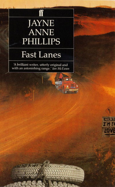 Cover for Jayne Anne Phillips · Fast Lanes (Paperback Book) [Main edition] (1988)