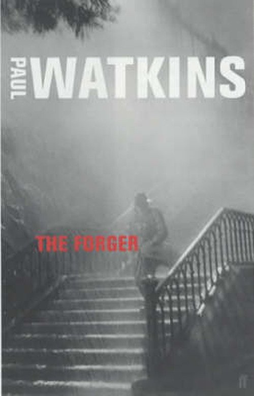 Cover for Paul Watkins · The Forger (Paperback Book) [Main edition] (2001)