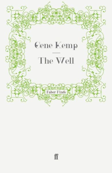 Cover for Gene Kemp · The Well (Paperback Book) [Main edition] (2009)