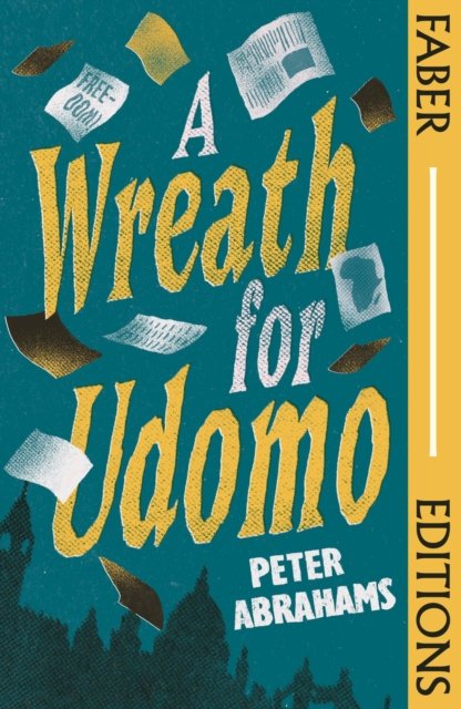 Cover for Peter Abrahams · A Wreath for Udomo (Faber Editions) - Faber Editions (Paperback Book) [Main edition] (2022)
