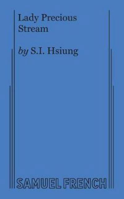 Cover for S I Hsiung · Lady Precious Stream (Paperback Bog) (2017)