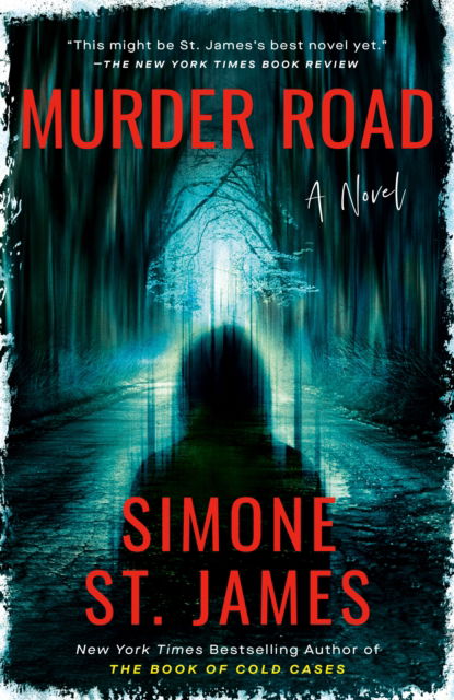 Cover for Simone St. James · Murder Road (Paperback Book) (2025)