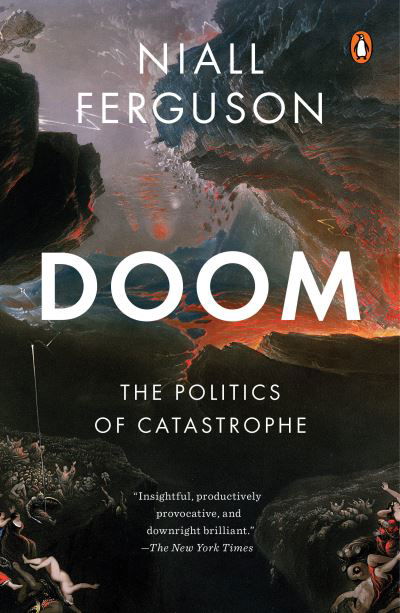 Doom - Niall Ferguson - Books - Penguin Putnam Inc - 9780593297391 - July 5, 2022