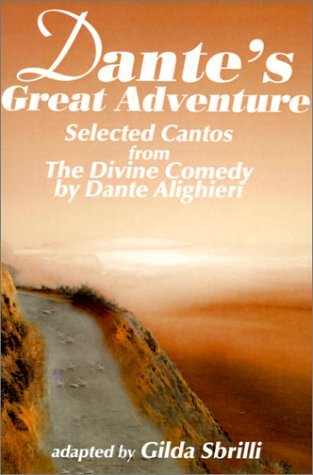 Cover for Dante Alighieri · Dante's Great Adventure: Selected Cantos from the Divine Comedy (Paperback Book) (2000)