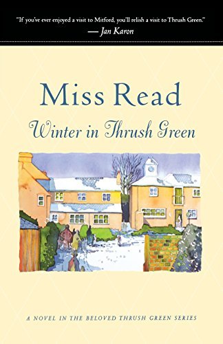 Miss Read · Winter in Thrush Green (Thrush Green, Book 2) (Pocketbok) [1st edition] (2008)