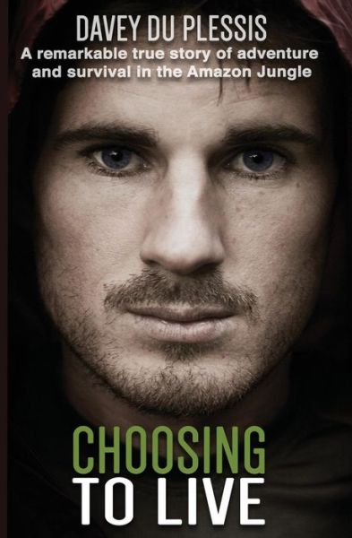 Cover for Davey Du Plessis · Choosing to Live (Book) (2013)