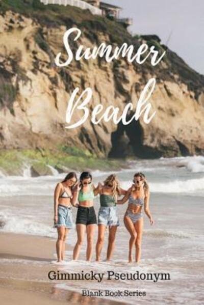 Cover for Gimmicky Pseudonym · Summer Beach (Pocketbok) (2018)
