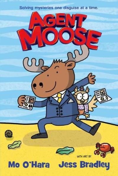 Agent Moose - Agent Moose - Mo O'Hara - Książki - Scholastic - 9780702314391 - 20 stycznia 2022