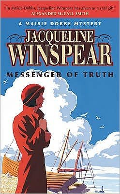 Cover for Jacqueline Winspear · Messenger of Truth: Maisie Dobbs Mystery 4 (Paperback Book) (2007)
