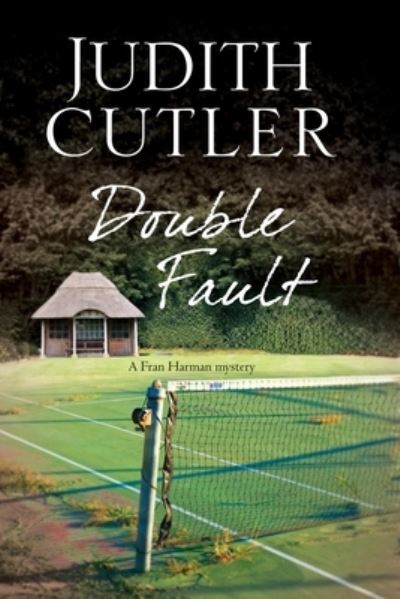 Cover for Judith Cutler · Double fault (Book) (2014)