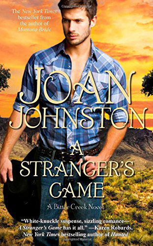 Cover for Joan Johnston · A Stranger's Game - A Bitter Creek Novel (Paperback Book) [Reprint edition] (2009)