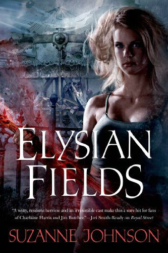 Cover for Suzanne Johnson · Elysian Fields (Sentinels of New Orleans) (Paperback Book) [Reprint edition] (2014)