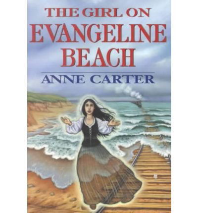 Cover for Anne Carter · The Girl on Evangeline Beach (Paperback Book) (2000)