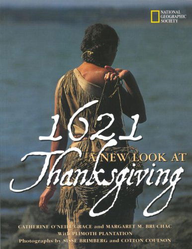 Cover for Catherine O'Neill Grace · 1621 : A New Look at Thanksgiving (Paperback Book) (2004)