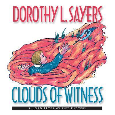 Cover for Dorothy L Sayers · Clouds of Witness (MP3-CD) (2008)