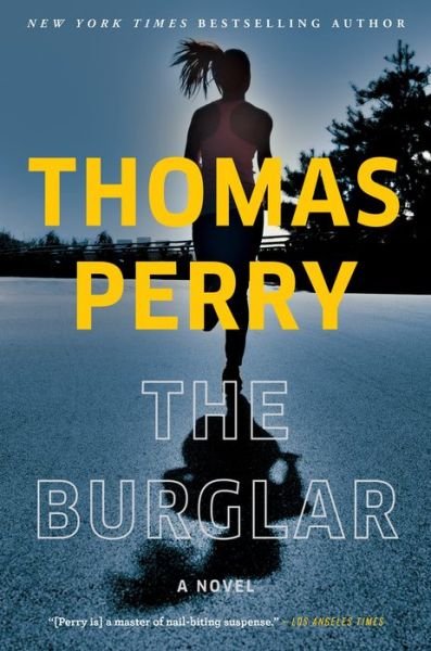 Cover for Thomas Perry · The Burglar (Paperback Book) (2020)