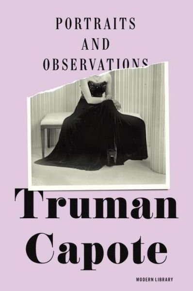 Cover for Truman Capote · Portraits and Observations (Gebundenes Buch) (2013)