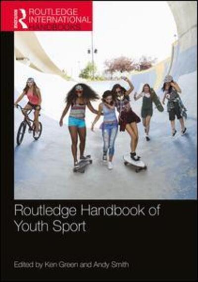 Cover for Ken Green · Routledge Handbook of Youth Sport - Routledge International Handbooks (Paperback Book) (2018)