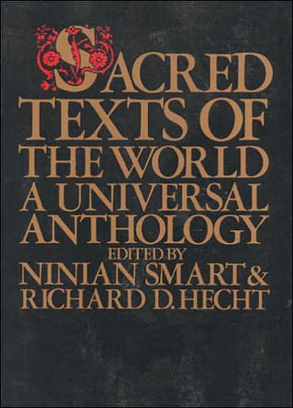 Cover for Richard Hecht · Sacred Texts of the World: a Universal Anthology (Revised) (Paperback Book) [New edition] (1984)