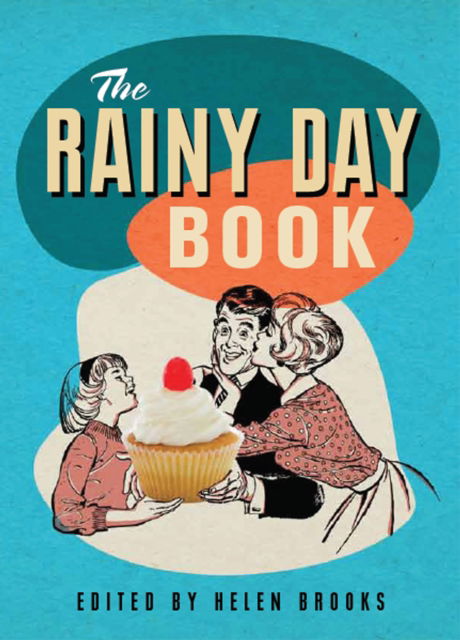 Cover for Helen Brooks · The Rainy Day Book (Hardcover Book) (2005)