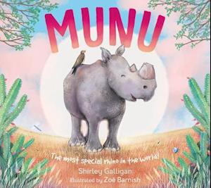 Cover for Shirley Galligan · MUNU: The most special rhino in the world! (Paperback Book) (2021)