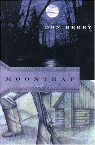 Cover for Don Berry · Moontrap (Pocketbok) (2004)