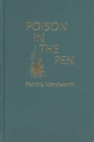 Cover for Patricia Wentworth · Poison in the Pen (Innbunden bok) (1976)