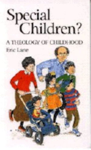 Cover for Eric Lane · Special Children?: Theology of Child (Paperback Book) (1996)