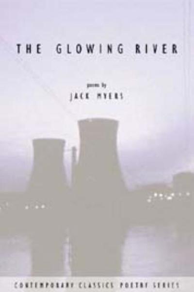 Cover for Jack Myers · The Glowing River (Hardcover Book) (2001)