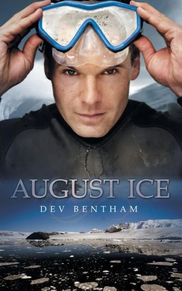 Cover for Dev Bentham · August Ice (Pocketbok) [2nd edition] (2014)