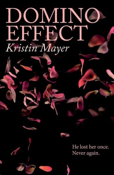 Cover for Kristin Mayer · Domino Effect (Paperback Bog) (2015)