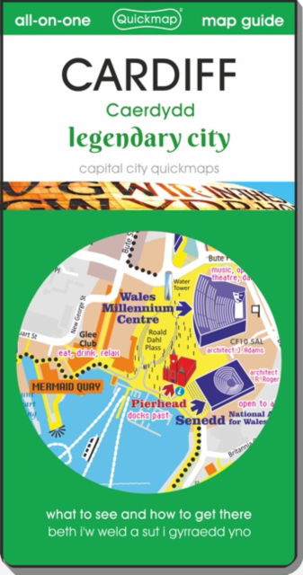 Cover for Cardiff - Legendary City: map guide of What to see &amp; How to get there - City quickmaps (Landkarten) (2019)