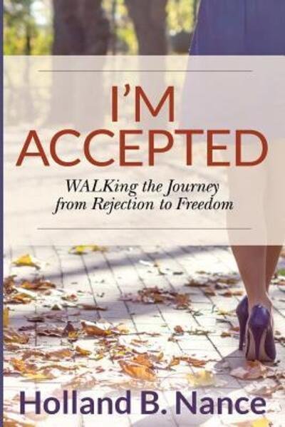 Cover for Holland B Nance · I'm Accepted (Paperback Book) (2016)