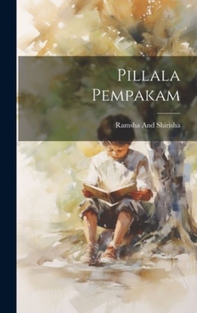 Cover for Ramsha And Shirisha · Pillala Pempakam (Book) (2023)