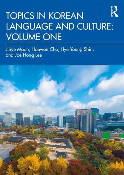 Cover for Jihye Moon · Topics in Korean Language and Culture: Volume One (Pocketbok) (2024)