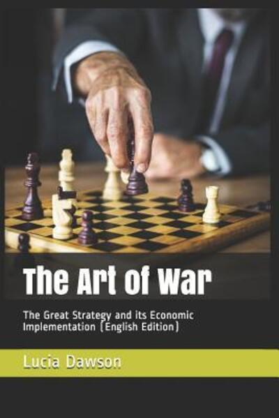 Cover for Lucia Dawson · The Art of War (Paperback Book) (2019)