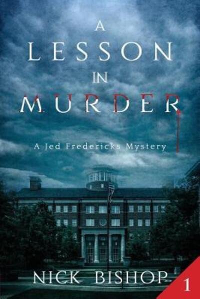Cover for Nick Bishop · A Lesson in Murder (Paperback Book) (2019)
